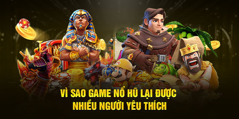 Ưu điểm thu hút nhiều người chơi của nổ hũ king88