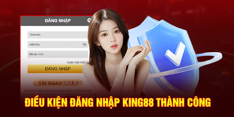 Quy định cơ bản trước khi đăng nhập KING88